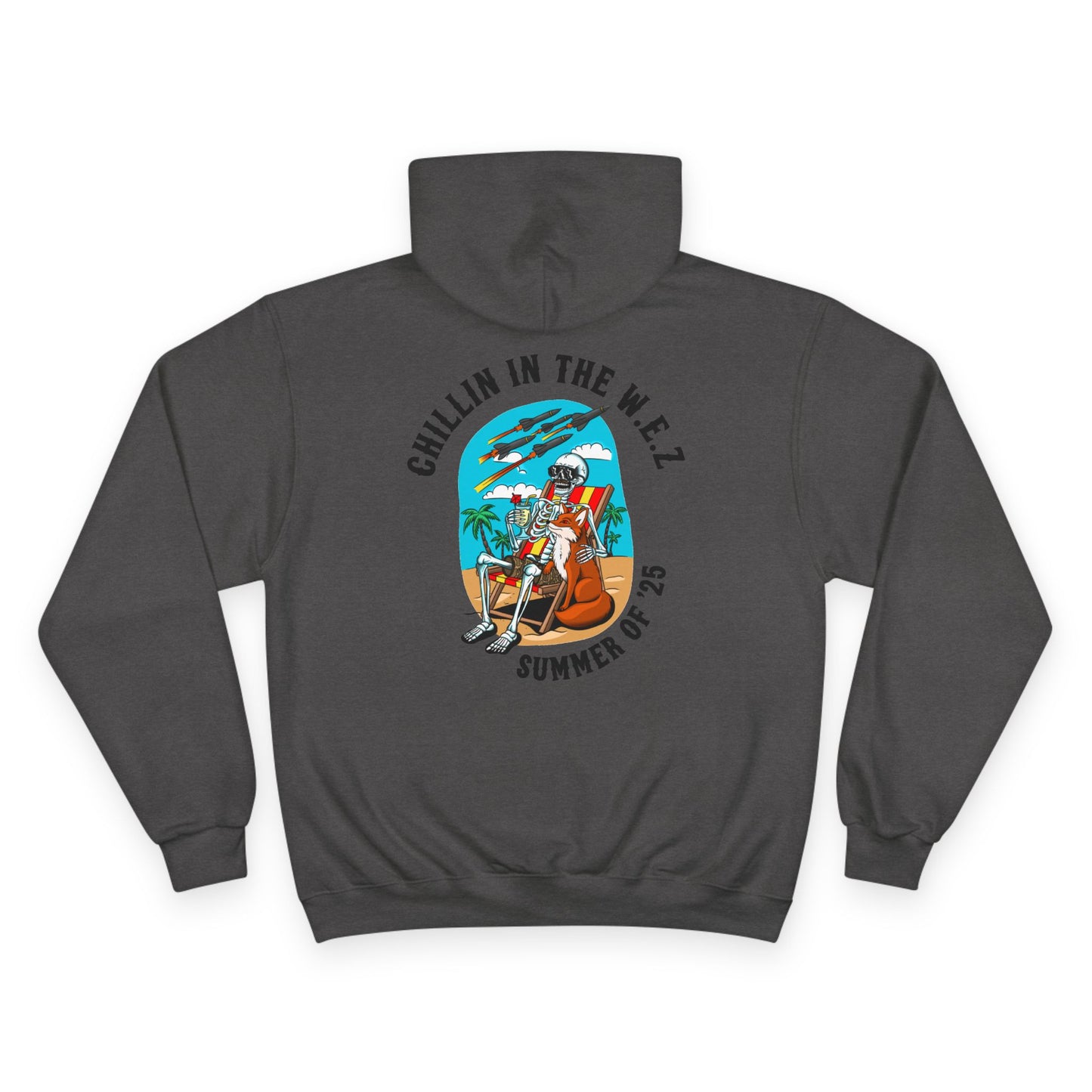 Chillin in the W.E.Z Champion Hoodie