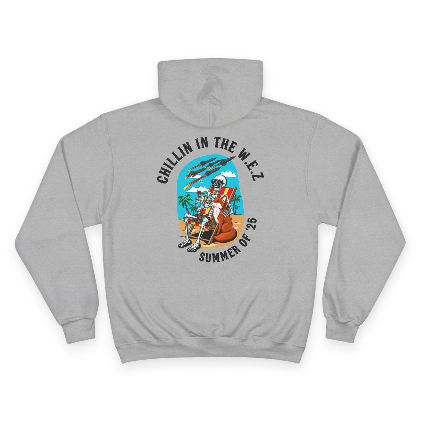 Chillin in the W.E.Z Champion Hoodie